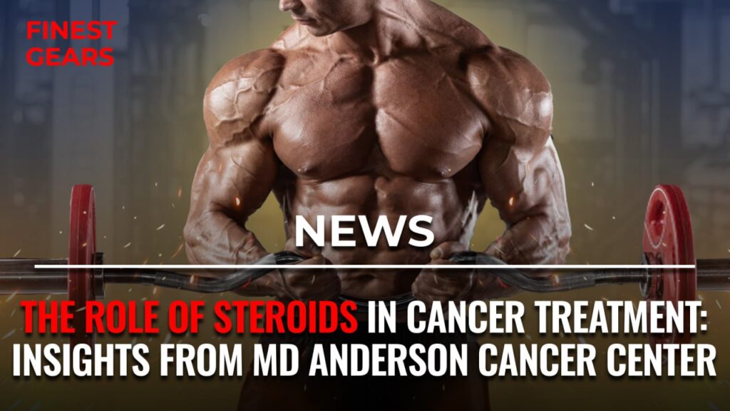 Steroids in Cancer Treatment